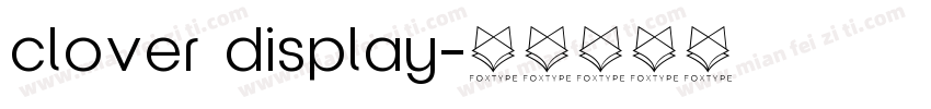 clover display字体转换